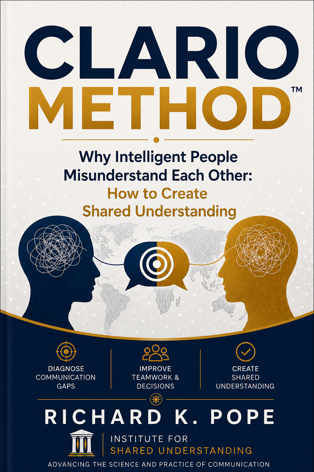 Cover of The Clario Method™: Why Intelligent People Misunderstand Each Other